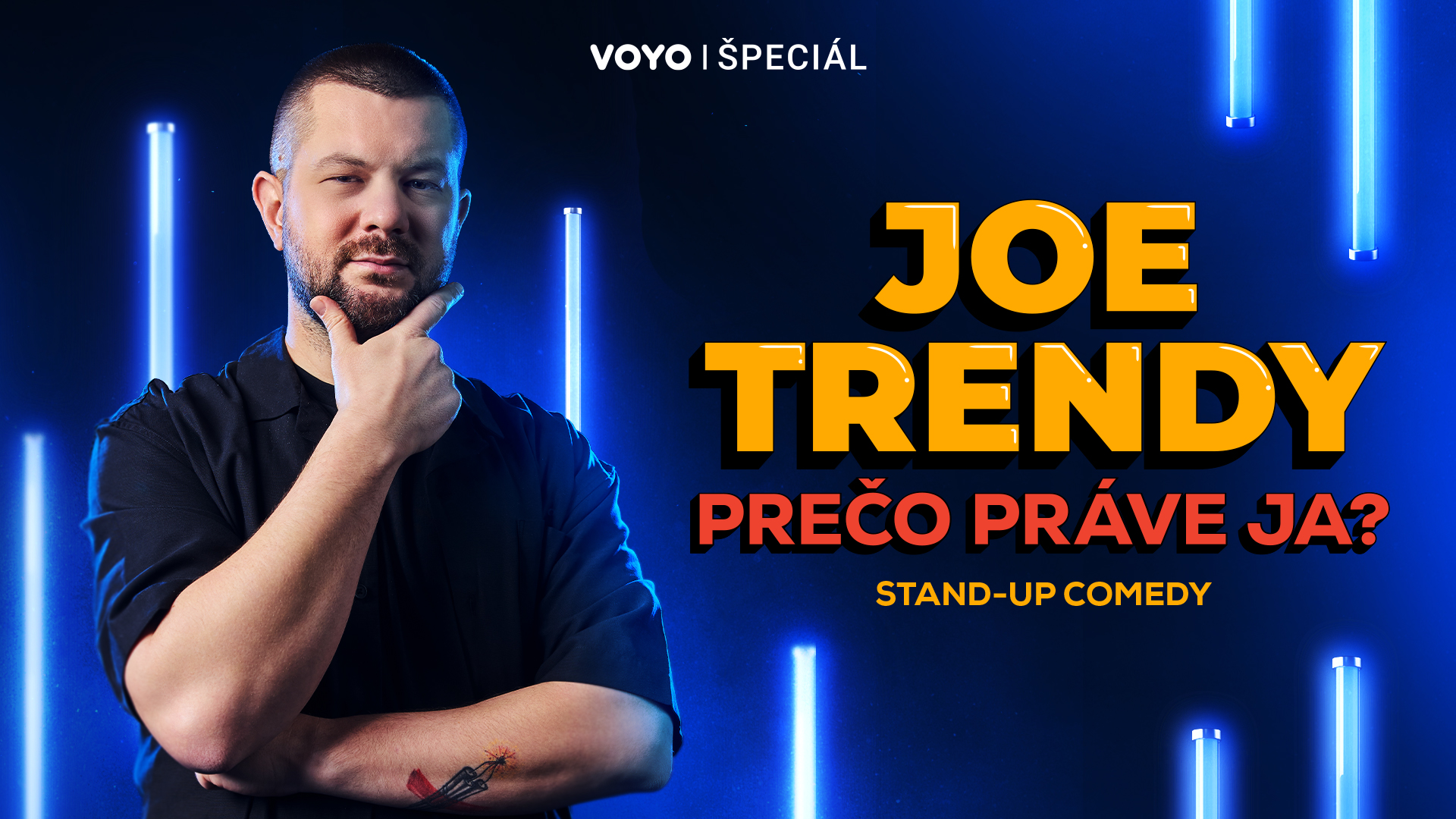 Nový Voyo špeciál Joe Trendy: Prečo práve ja?