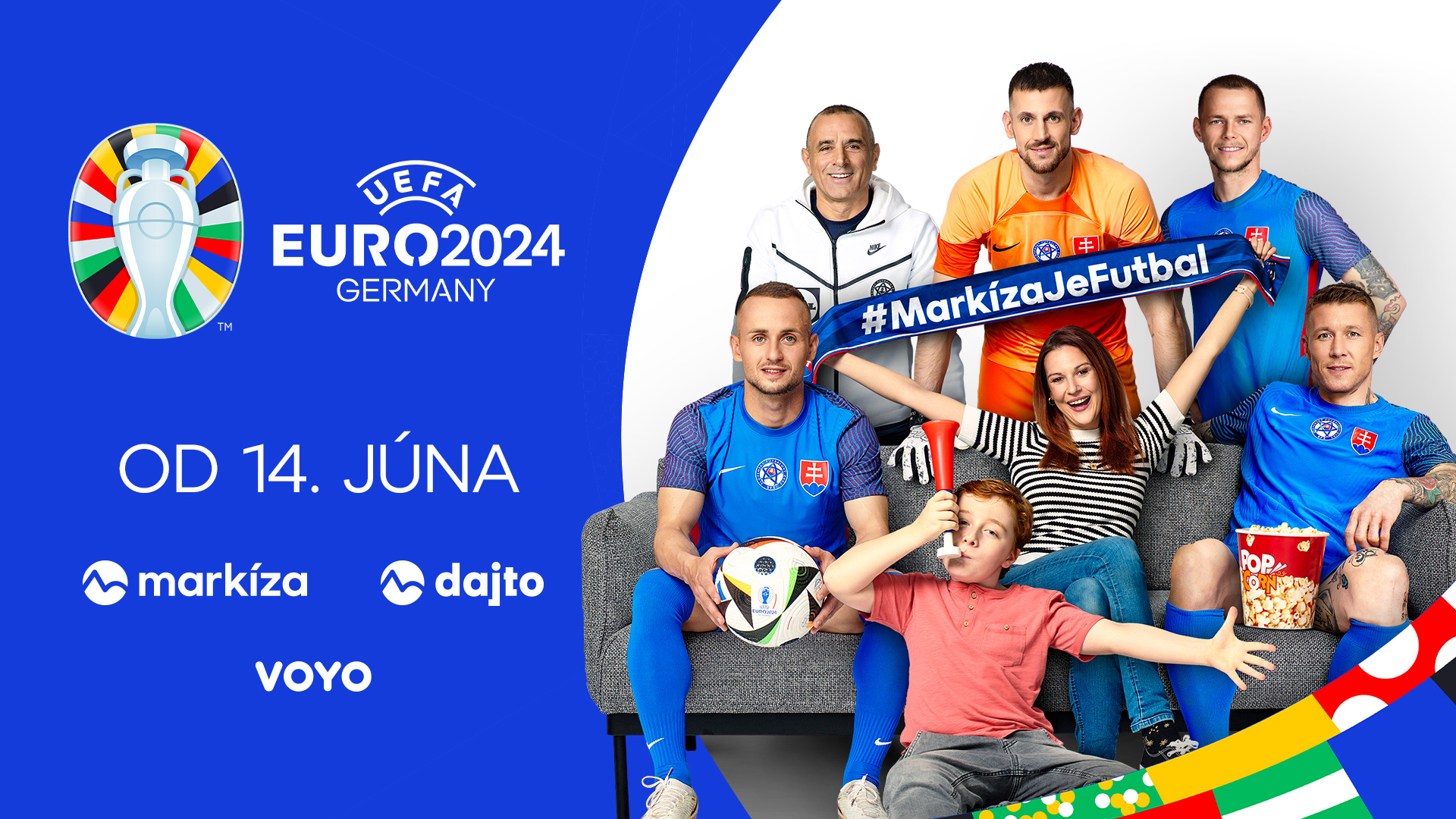 UEFA EURO 2024 na Markize  Dajto a Voyo.