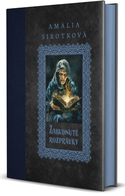 Amália Sirotková: Zabudnuté rozprávky