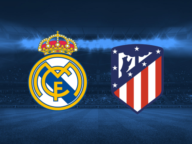 Real Madrid, Atletico Madrid
