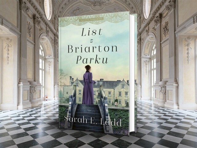 Sarah E. Ladd, List z Briarton Parku