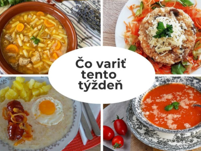 Obedy aj večere: Sezónna zelenina, nedeľné mäso aj niečo sladké pre deti. 14 tipov, čo variť tento týždeň