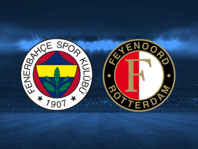 Fenerbahce, Feyenoord