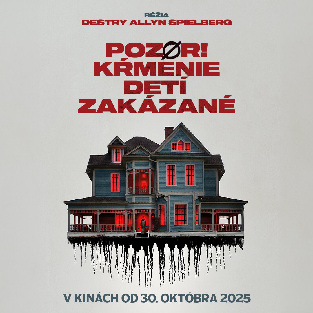 POZOR! KŔMENIE DETÍ ZAKÁZANÉ