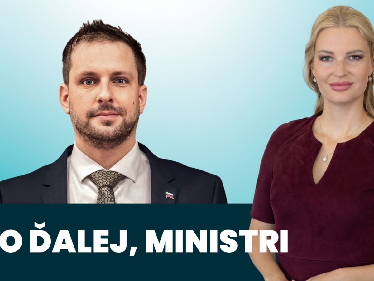 AKO DALEJ, MINISTRI