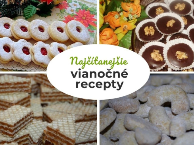 TOP rebríček: 15 najčítanejších vianočných receptov všetkých čias. Upečte si na sviatky to najlepšie