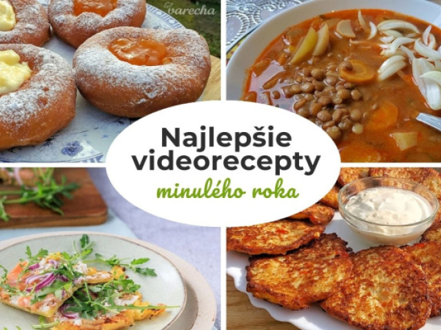 Od úplnej klasiky až po jedlá s novou iskrou. Pozrite si 15 najlepších videoreceptov uplynulého roka