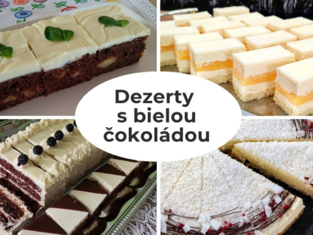 11 jednoduchých koláčov aj sviatočných rezov s bielou čokoládou