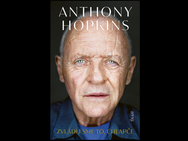 Anthony Hopkins, Zvládli sme to, chlapče