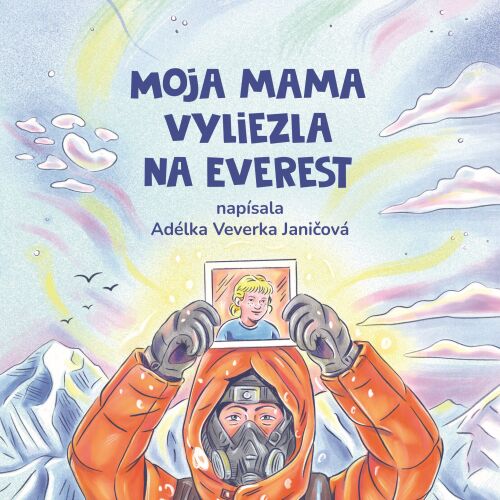 Adélka Veverka Janičová: Moja mama vyliezla na Everest